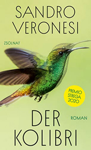 Cover: Sandro Veronesi - Der Kolibri