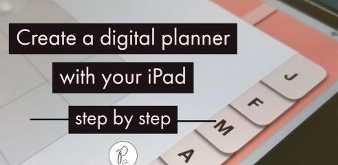 Create a digital planner with your iPad step by step