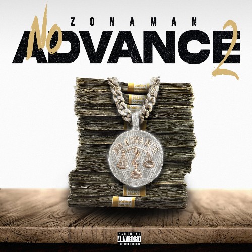 VA - Zona Man, Lil Durk - No Advance 2 (2021) (MP3)