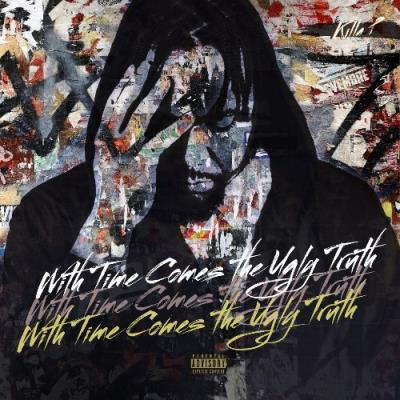 VA - Killa P - With Time Comes The Ugly Truth (2021) (MP3)