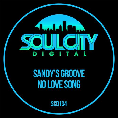 VA - Sandy's Groove - No Love Song (2021) (MP3)