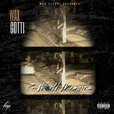 VA - Wax Gotti - P-World Memoirs (2021) (MP3)