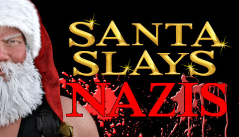 Santa Slays Nazis-TiNyiSo