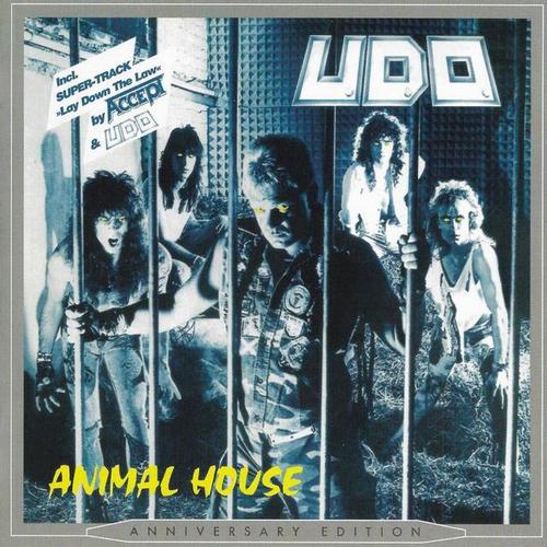 U.D.O. - Animal House (1987, Anniversary Edition, Lossless)