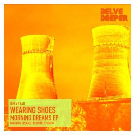 Wearing Shoes - Morning Dreams EP (2021)