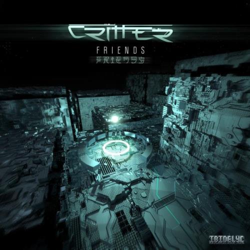 Critter Feat. Kalicell - Friends (2021)