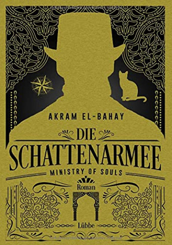 Cover: Akram El-Bahay - Ministry of Souls - Die Schattenarmee