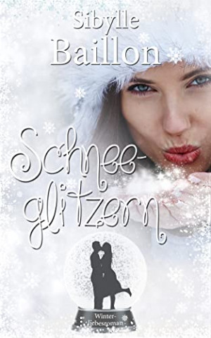 Cover: Sibylle Baillon - Schneeglitzern Winter über Paris