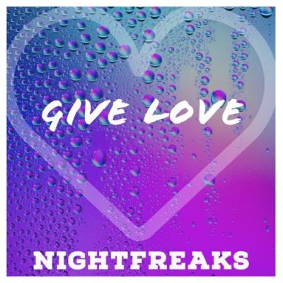 VA - Nightfreaks - Give Love (2021) (MP3)