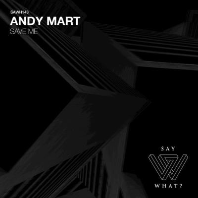 VA - Andy Mart - Save Me (2021) (MP3)
