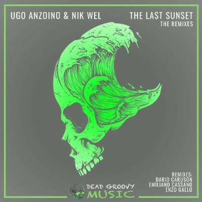 VA - Ugo Anzoino & Nik Wel - The Last Sunset (The Remixes) (2021) (MP3)