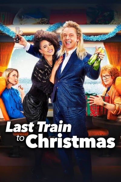 Last Train to Christmas (2021) HDRip XviD DD5 1-EVO