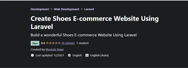 Udemy – Create Shoes E-commerce Website Using Laravel