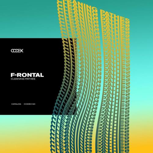 F-Rontal - Cleaning Pathes (2021)