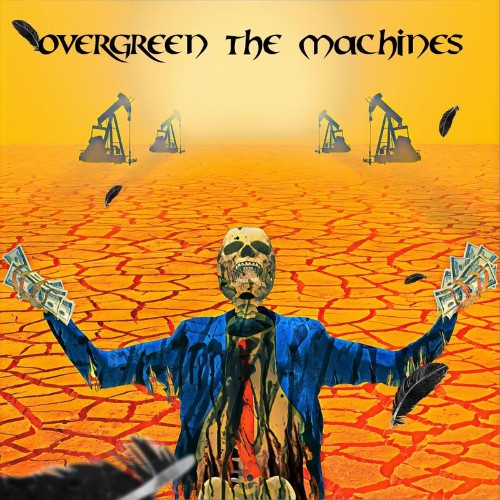 VA - Overgreen The Machines - Death, Profit, Repeat (2021) (MP3)