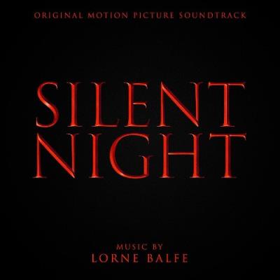 VA - Lorne Balfe - Silent Night (Original Motion Picture Soundtrack) (2021) (MP3)