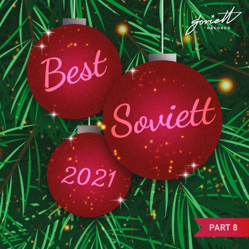 VA - Soviett Best 2021 pt 8 (2021) (MP3)