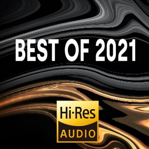 Best of 2021 in Hi-Res Audio (2021) FLAC