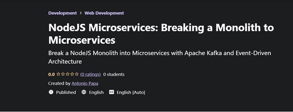 NodeJS Microservices - Breaking a Monolith to Microservices