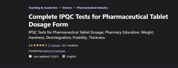 Udemy - Complete IPQC Tests for Pharmaceutical Tablet Dosage Form