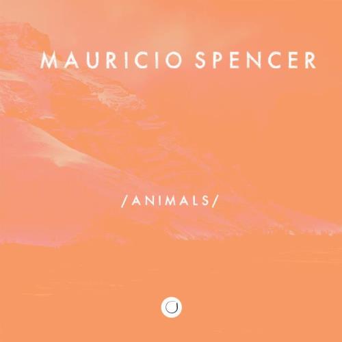 VA - Mauricio Spencer - Animals (2021) (MP3)