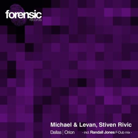 Michael & Levan, Stiven rivic - Dallas / Orion (2021)