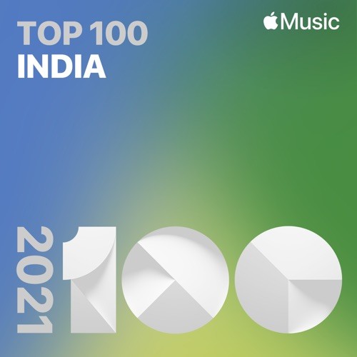Top Songs of 2021 India (2021)