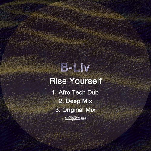 B-Liv - Rise Yourself (2021)