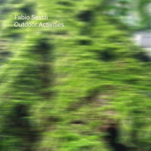VA - Fabio Sestili - Outdoor Activities (2021) (MP3)