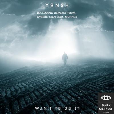 VA - Yonsh - Wan't To Do It (2021) (MP3)