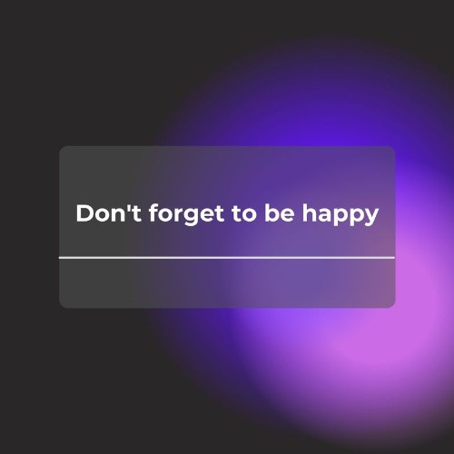 VA - Don't forget to be happy (2021) (MP3)
