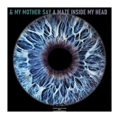 VA - And My Mother Say - A Maze Inside My Head (2021) (MP3)