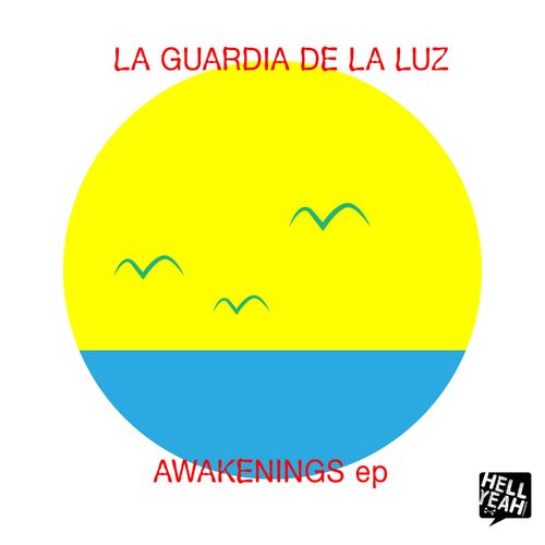 La Guardia De La Luz - Awakenings EP (2021)