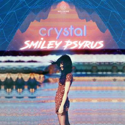 VA - Smiley Psyrus, Sagittarius Zen, Reasonandu - Crystal (2021) (MP3)