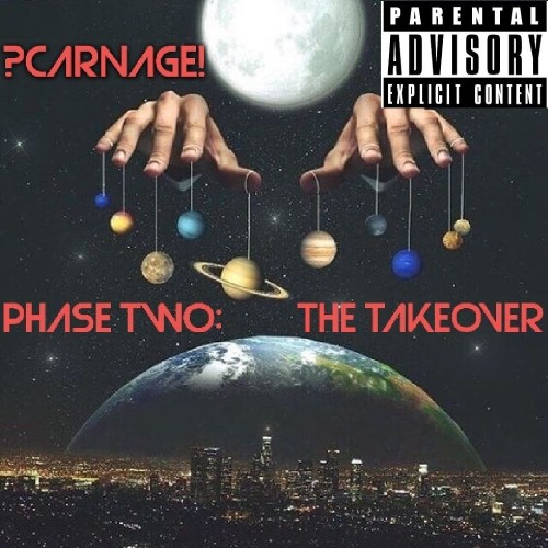 VA - ?CARNAGE! - Phase Two The Takeover (2021) (MP3)