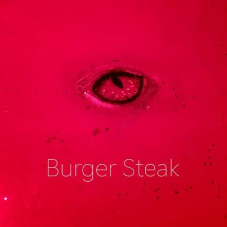 Burger Steak - BS-03 (2021)