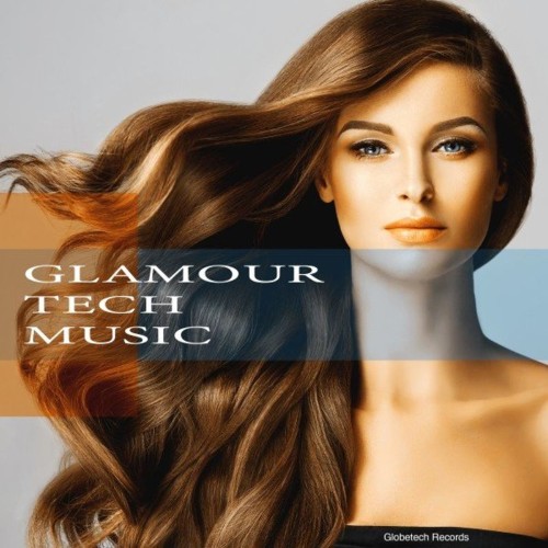 VA - Glamour Tech Music (2021) (MP3)