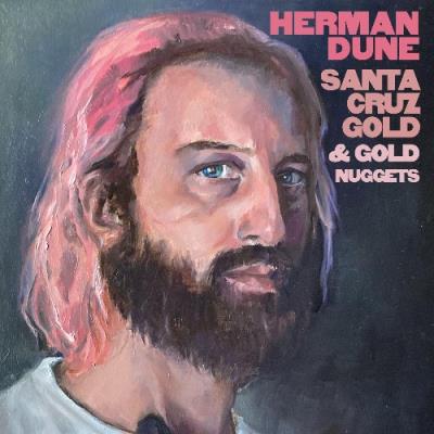 VA - Herman Dune - Santa Cruz Gold & Gold Nuggets (2021) (MP3)