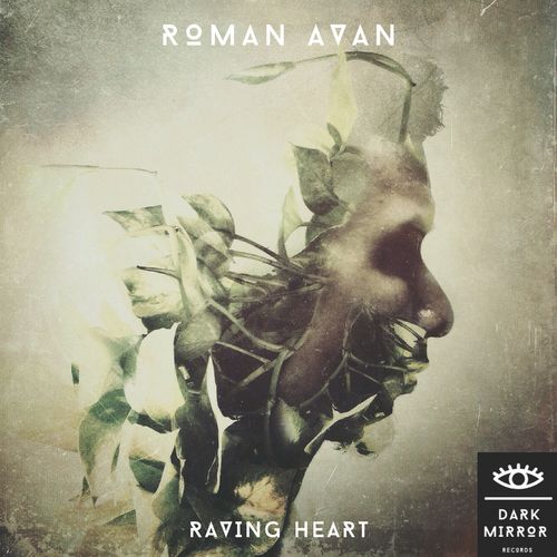Roman Avan - Raving Heart (2021)