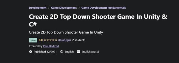 Udemy – Create 2D Top Down Shooter Game In Unity & C#