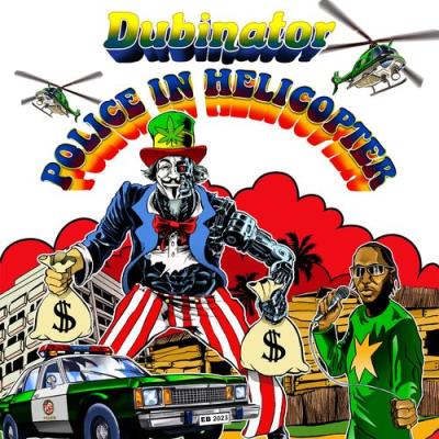 VA - Dubinator - Police In Helicopter (2021) (MP3)
