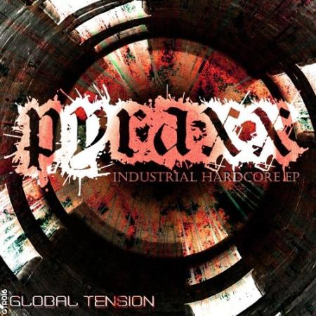 Pyraxx - Industrial Hardcore EP (2021)