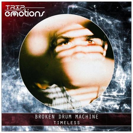Broken Drum Machine - Timeless (2021)