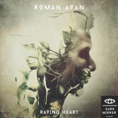 VA - Roman Avan - Raving Heart (2021) (MP3)