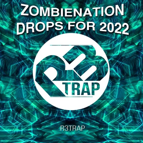 VA - Zombienation Drops For 2022 (2021) (MP3)