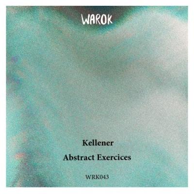 VA - Kellener - Abstract Exercices (2021) (MP3)