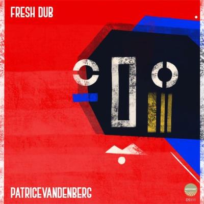 VA - PatriceVanDenBerg - Fresh Dub (2021) (MP3)