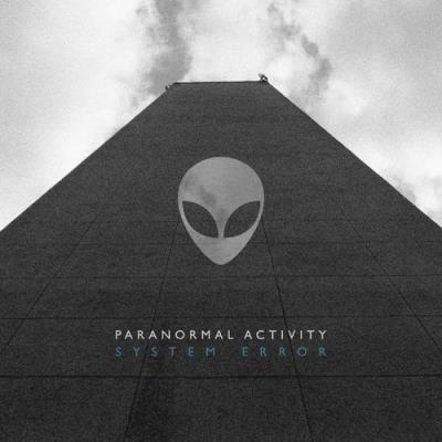 VA - SYSTEM ERROR - Paranormal Activity (2021) (MP3)