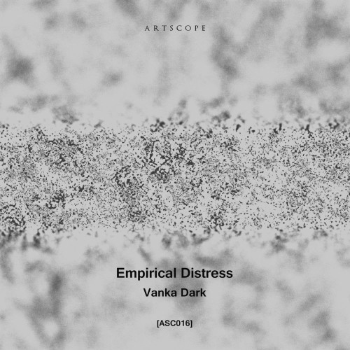 Empirical Distress - Vanka Dark (2021)