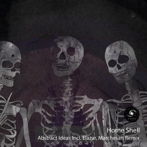 Home Shell - Abstract Ideas (2021)